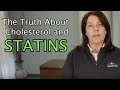 The TRUTH about Cholesterol and STATINS