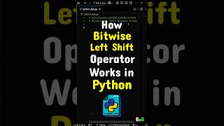 How Bitwise Left Shift Operator Work in Python? #python #coding #programming