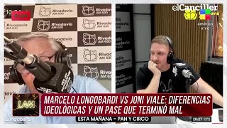 🔥 SE PICÓ el pase de radio: JONI VIALE vs. MARCELO LONGOBARDI