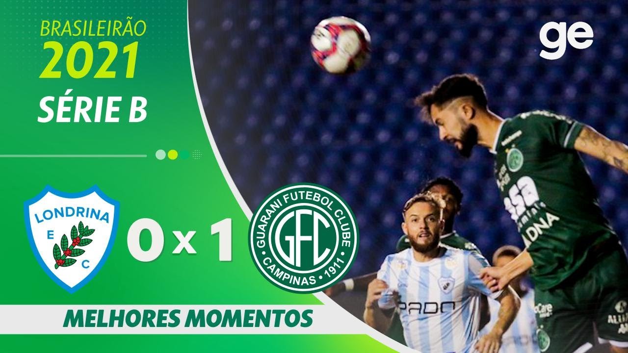 LONDRINA 0 X 1 GUARANI | MELHORES MOMENTOS | 10ª RODADA BRASILEIRÃO ...