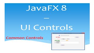 JavaFX 8 Tutorial - UI Controls - #21