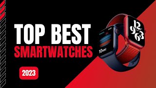 Best Smart Watches (2023) - Top 10 Smart Watches For Every Budget - Consumer Reports Buying Guide