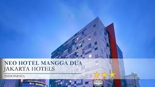 Neo Hotel Mangga Dua - Jakarta Hotels, Indonesia