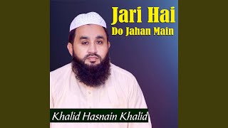 Jari Hai Do Jahan Main