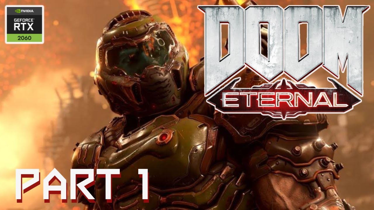 DOOM ETERNAL Walkthrough Gameplay - Part 1 - YouTube