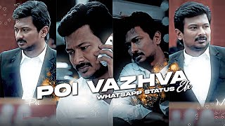 Poi Vazhva 😔💔 | Poi Vazhva Whatsapp Status 😔💔 | Tamil Motivational Whatsapp Status