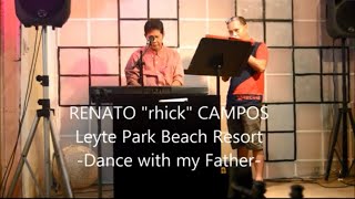 Dance with my father -rhick campos cover