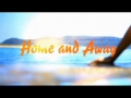 Home And Away (Opening Theme)