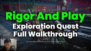 Rigor And Play Exploration Quest Full Walkthrough – Where Winds Meet