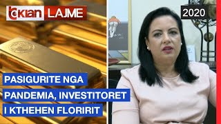 Pasigurite nga pandemia, investitoret i kthehen floririt |Lajme-News