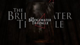 The Bridgewater Triangle