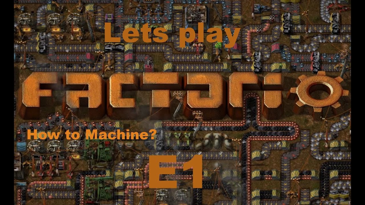 Factorio Lets Play Ep 1 Youtube