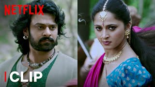 Prabhas Falls In Love At First Sight | Baahubali 2: The Conclusion | Netflix India
