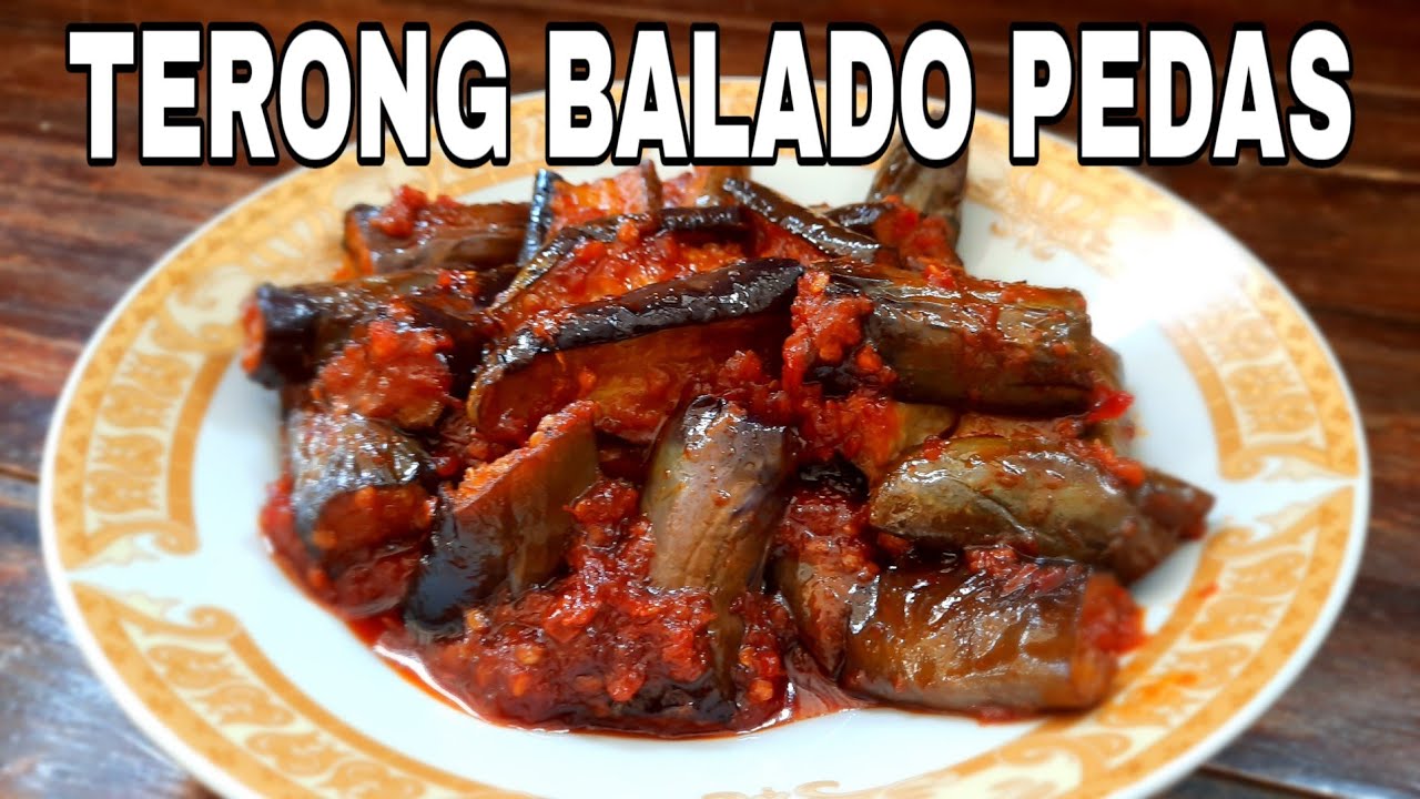 RESEP MASAK TERONG BALADO - YouTube