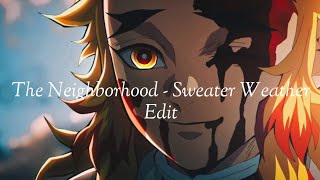 The Neighborhood - Sweater Weather (It's too cold) || [Edit]  Happy to sad ver.