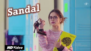 Sandal New Song (Sandil full Video) SUNANDA SHARMA | Sukh-E | JAANI | Latest Punjabi Songs 2019