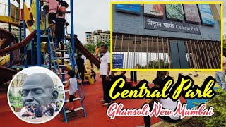 CENTRAL PARK GHANSOLI NEW MUMBAI | BEST PLACE TO VISIT ON SUNDAY/WEEKENDS | VLOG 1 | MrAbbu_G