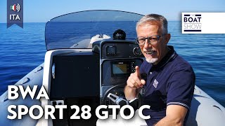 [ITA] BWA SPORT 28 GTO C - Prova Gommone - The Boat Show