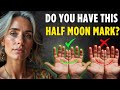 ⚠️Do YOU have a HALF MOON in YOUR PALM? What it REALLY means will leave you SPEECHLESS!