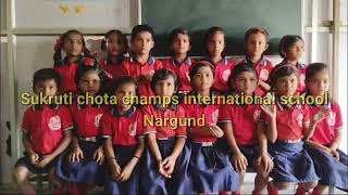 Children's Song ||Sukruti Chota Champs International School Nargund