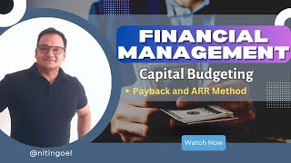 # 7 Capital Budgeting Techniques Pay Back and ARR