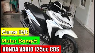 HONDA VARIO 125cc CBS Warna Putih Murah dan Mulus Banget