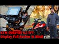 KTM Duke 125 Version 2.0 | Full Real-Life Review of TFT Display | In Hindi | HSR Vlogs