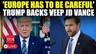 Trump LIVE I 'Europe Has An Immigration Problem': Trump's Big Announcement I JD Vance Speech