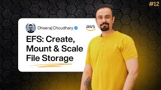 AWS EFS Explained - Setup, Mount Targets & Backup with AWS Backup