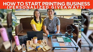 2wks ROI, 25K lang puhunan! SMALL BUSINESS IDEA: Personalized Printing (How to start & lessons)