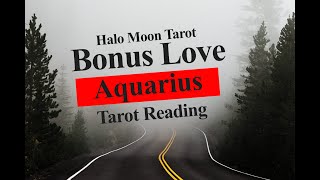 AQUARIUS BONUS* TAROT LOVE READING - NEW INCOMING LOVE ENERGY