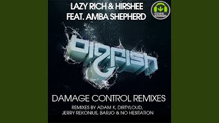 Damage Control (Dirtyloud Remix)