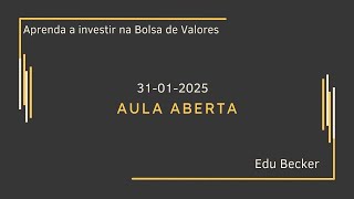 Aula Aberta  -  31-01-2025