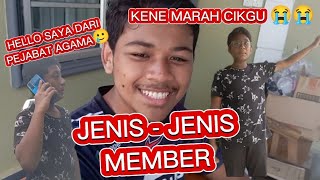 JENIS JENIS MEMBER 🤬😡😡🤬❗