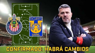 🚨CONFIRMADO: Habrá cambios en el 11 de Chivas para enfrentar a Tigres