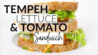 How to Cook Tempeh + An Easy VEGAN TLT Sandwich