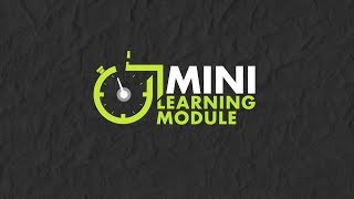 Mini Learning Module - Attitudes and Skills