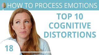 Cognitive Distortions: Cognitive Behavioral Therapy Techniques 18/30