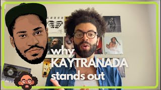 Why KAYTRANADA Stands Out