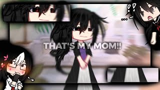 💌  · “ THAT'S MY MOM!..’’ [ ft. Xi \u0026 ayano ] — [ Yansim ]