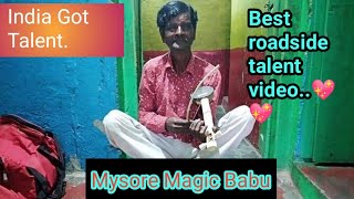 India Got Talent//The coconut violinist // Enjoy Mysore magic Babu's best performances//