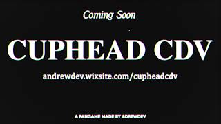 Cuphead CDV Beta 1 Teaser