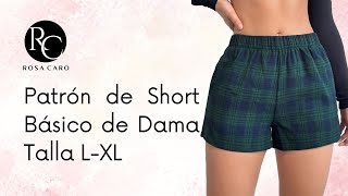 [PATRÓN FÁCIL] Short de Dama Talla L  XL