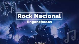 Rock Nacional Enganchados - Dj Chueko