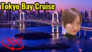 Tokyo Bay Cruising , VR360 5.7K Virtual Reality Explorer- Mao and Taka Japan Explorer