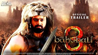 Bahubali 3   Official Concept Trailer   Prabhas   Anushka Shetty   S  S  Rajamouli   A M Works