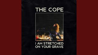 I Am Stretched on Your Grave