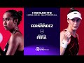 Leylah Fernandez vs. Bernarda Pera | 2024 Hong Kong Quarterfinal | WTA Match Highlights