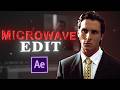 Microwave Edit Tutorial I After Effects Guide