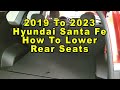 Hyundai Santa Fe How To Lower Rear Seats Fold Back Seats 2019 To 2023 4th Gen